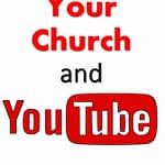 Your Church and YouTube